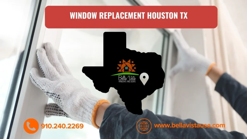 Window Replacement Houston TX